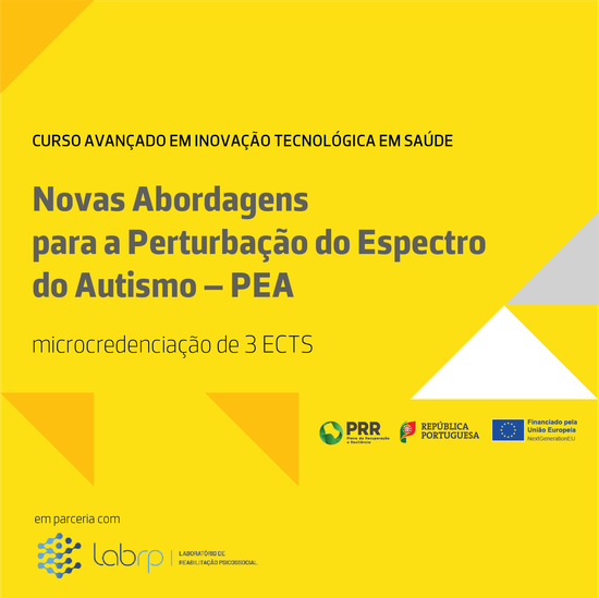 Curso Avançado em Inovação Tecnológica em Saúde: Perturbação do Espectro do Autismo (PEA)