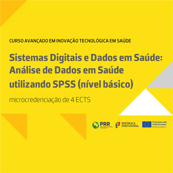 Curso Avançado em Inovação Tecnológica em Saúde: Sistemas Digitais e Dados em Saúde: Análise de Dados em Saúde utilizando SPSS (nível básico) 